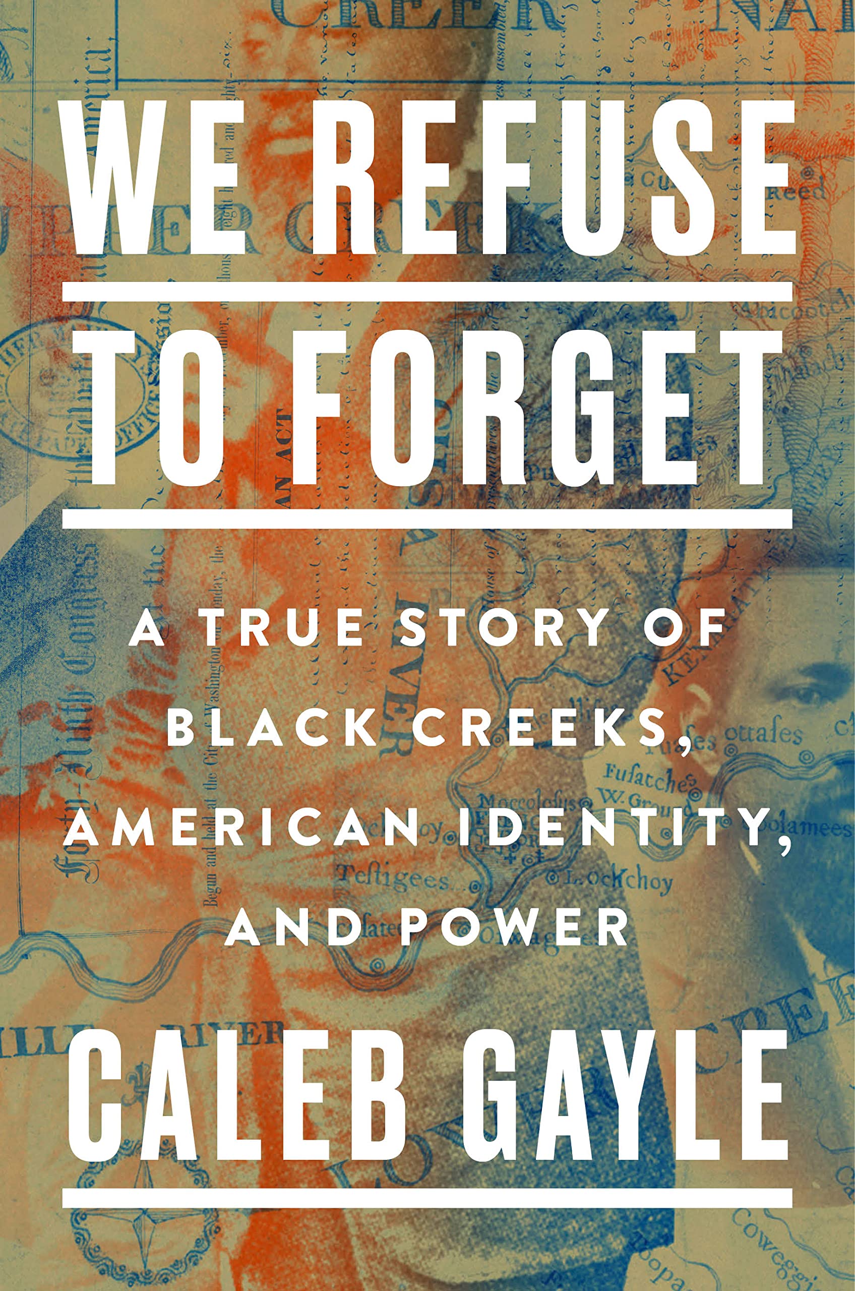 book cover we refuse to forget by Caleb Gayle