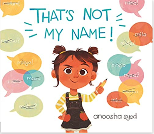 cover of That's Not My Name! by Anoosha Syed