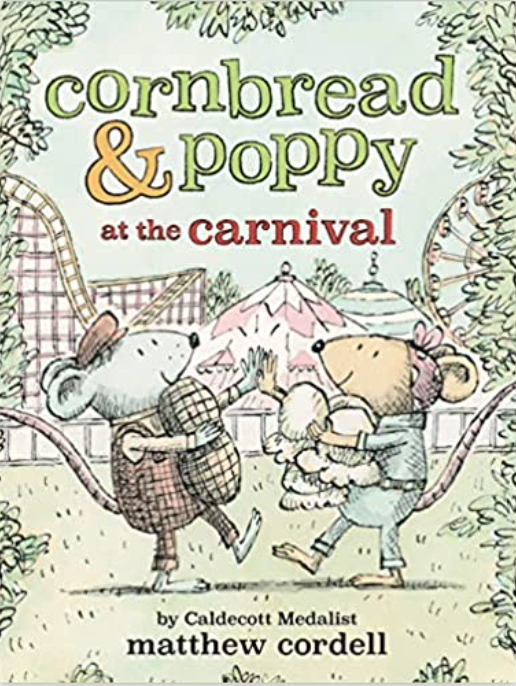 Cornbread & Poppy at the Carnival by Matthew Cordell cover