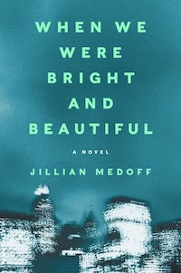 cover image for When We Were Bright And Beautiful