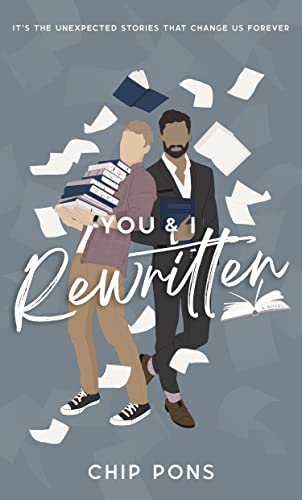 the cover of You & I, Rewritten, showing an illustration of two men holding books with papers flying around them