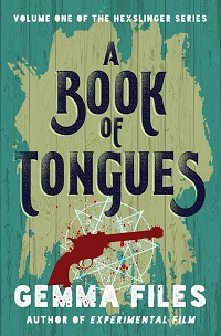 cover a book of tongues by gemma files