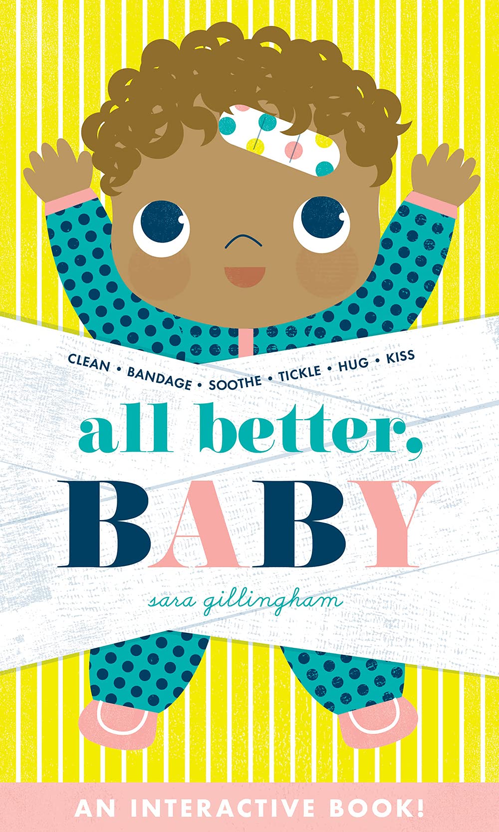 Cover of All Better, Baby! by Gillingham