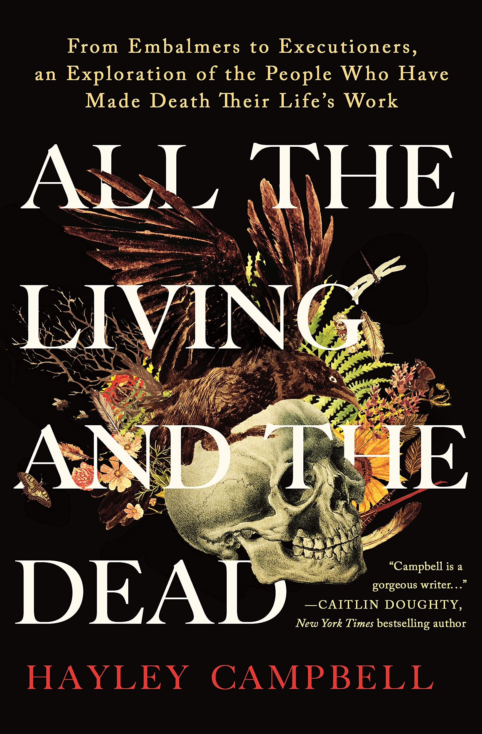 book cover All the Living and the Dead by Hayley Campbell