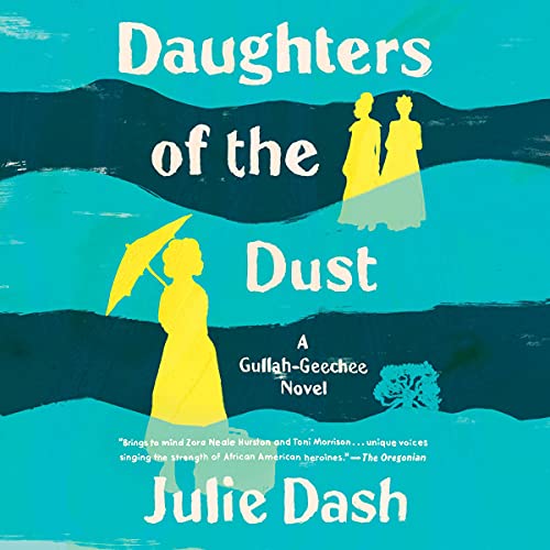 Daughters of the Dust Audiobook Cover