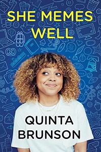 Book cover of She Memes Well by Quinta Brunson