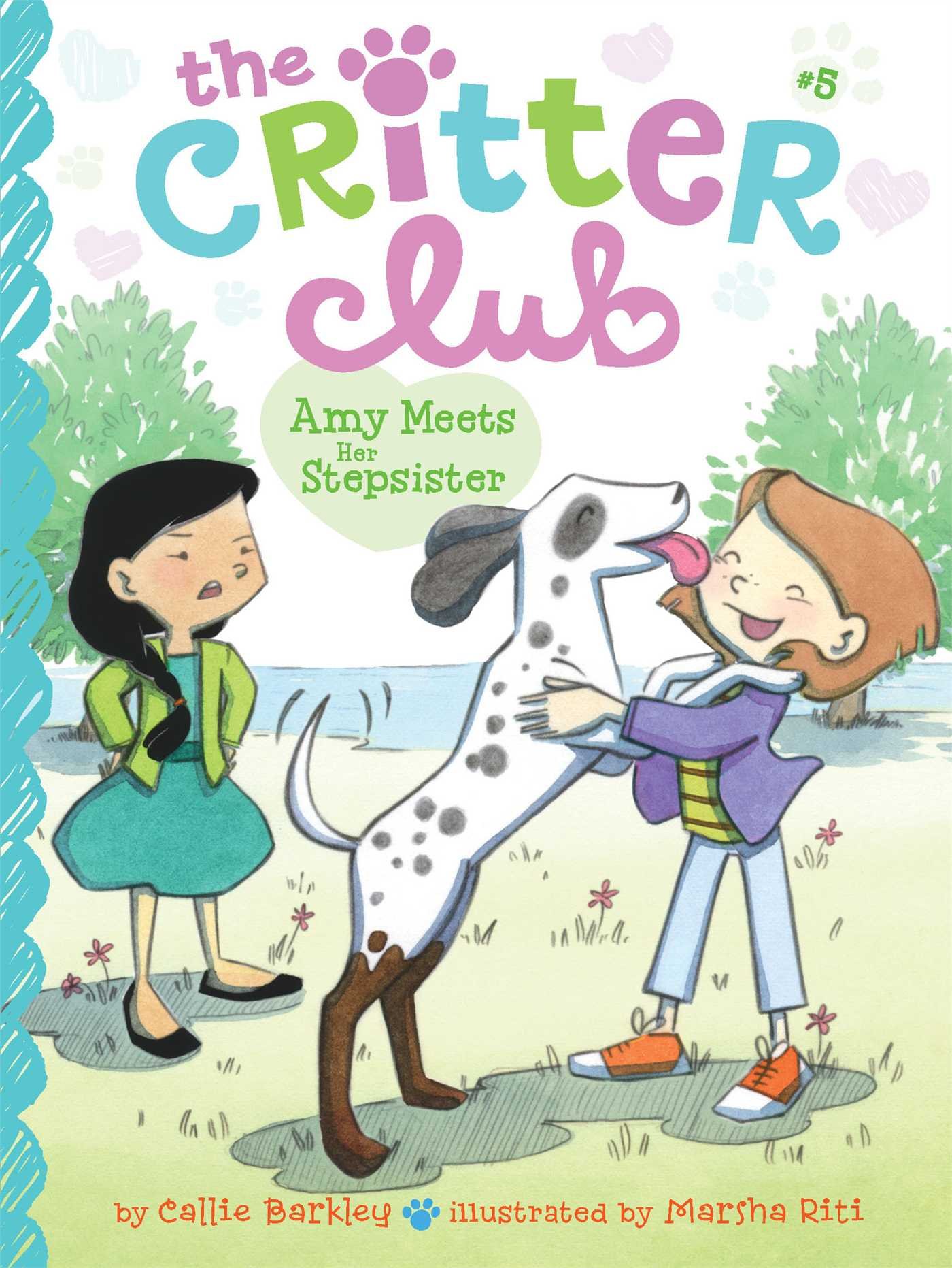 Cover of The Critter Club: Amy Meets Her Stepsister by Barkley