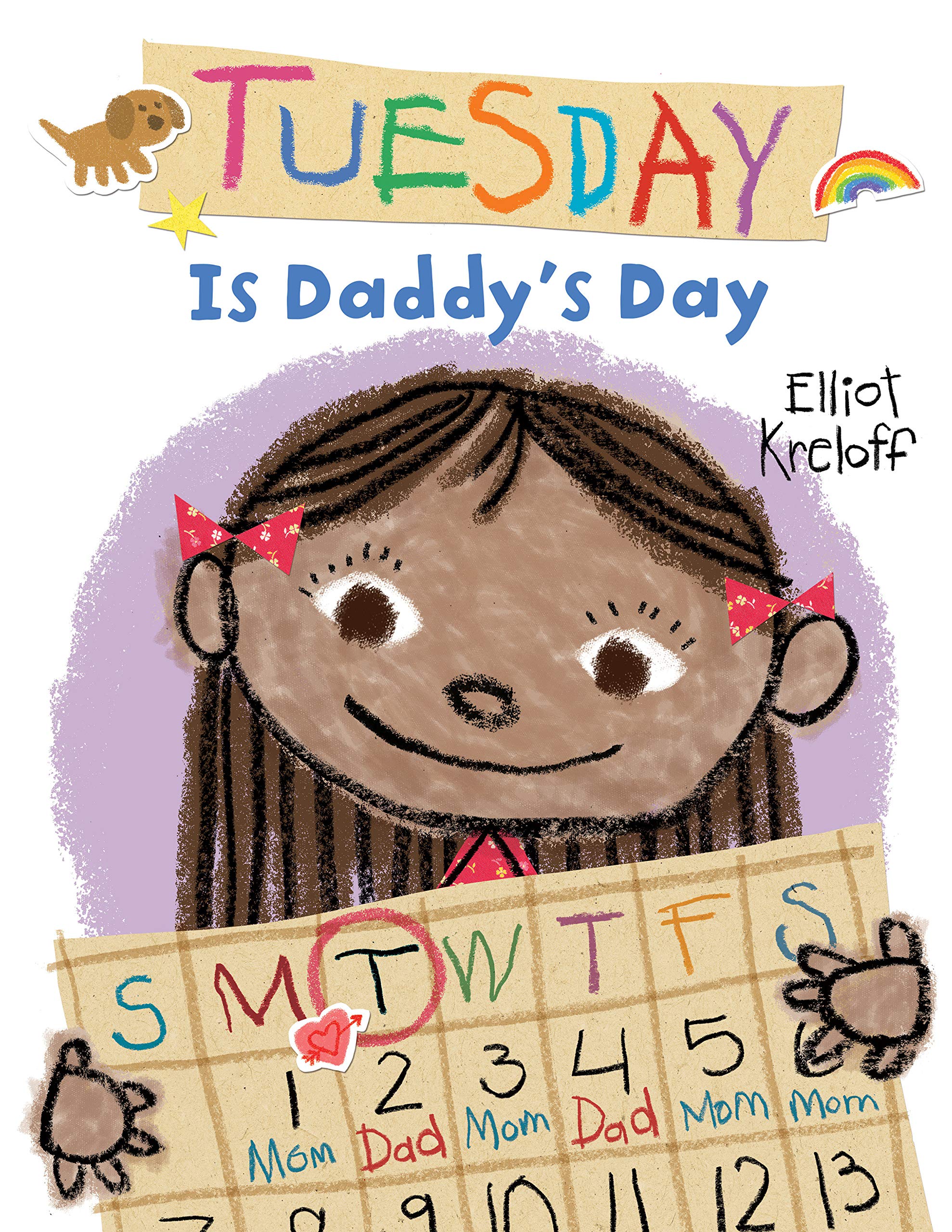 Cover of Tuesday is Daddy's Day by Kreloff