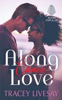 cover of Along Came Love