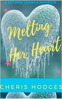 cover of Melting Her Heart