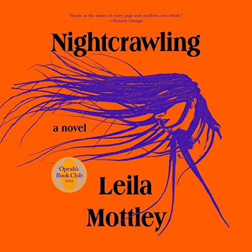 A graphic of the cover of Nightcrawling by Leila Mottley