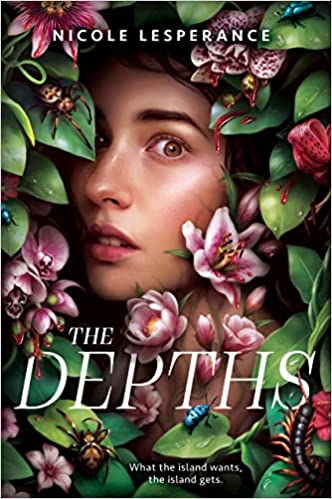 cover of The Depths by Nicole Lesperance; illustration of a young woman peering through some foliage