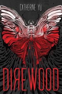 cover of direwood by catherine yu
