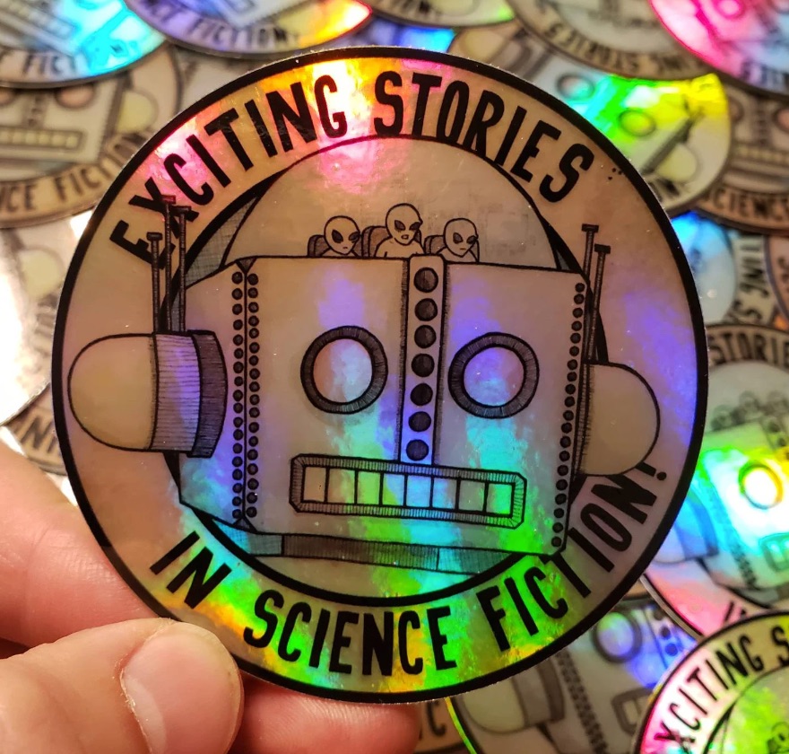 a holographic robot sticker that says exciting stories in science fiction