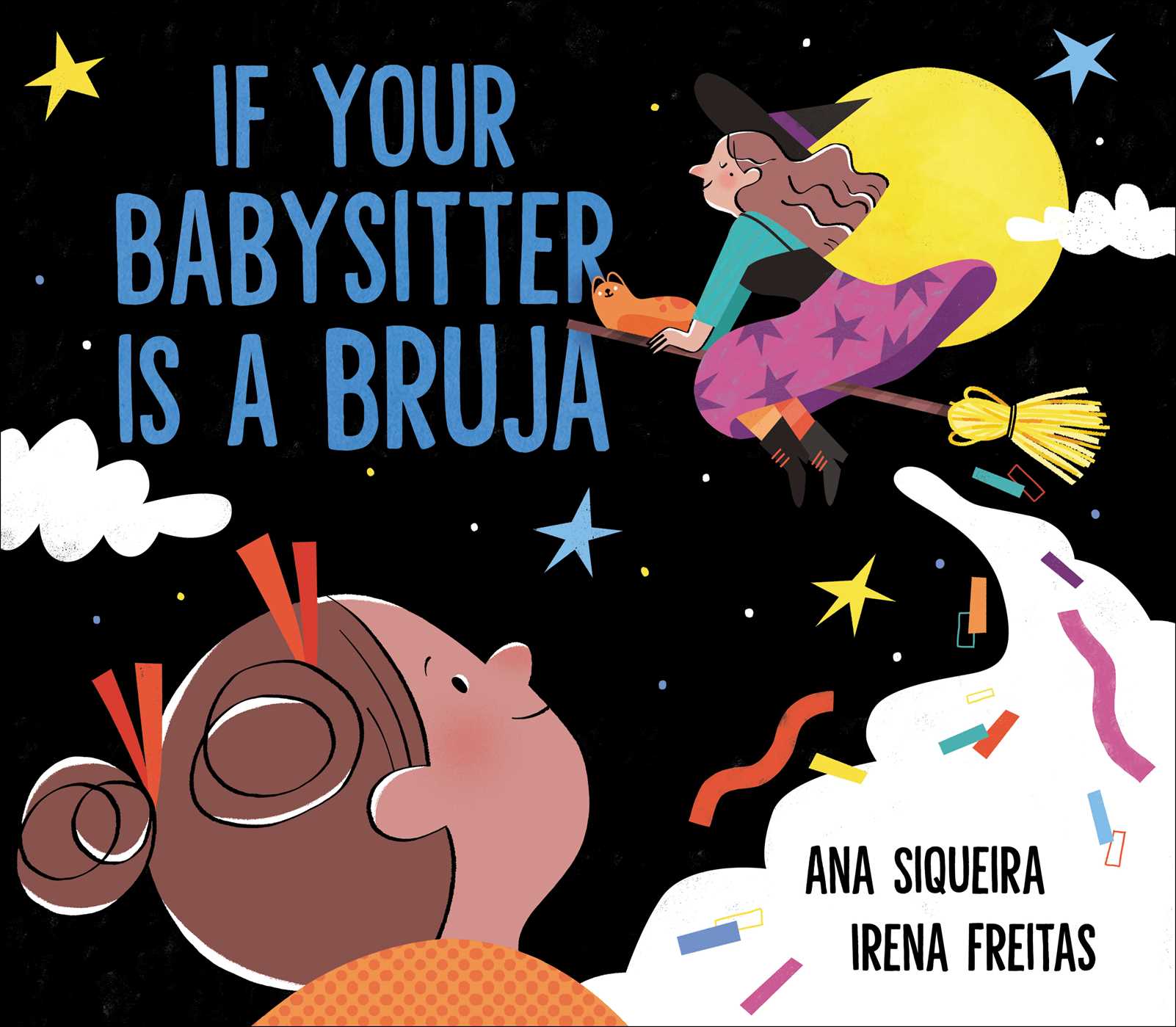 Cover of If Your Babysitter is a Bruja by Siqueira