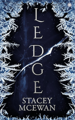 Cover of Ledge by Stacy McEwan