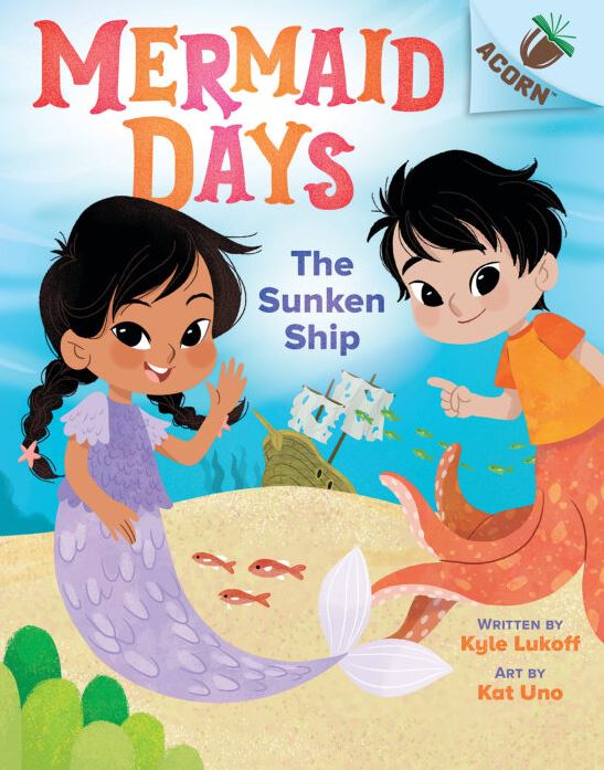 Cover of Mermaid Days: The Sunken Ship by Lukoff