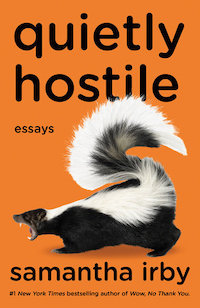 cover of Quietly Hostile by Samantha Irby