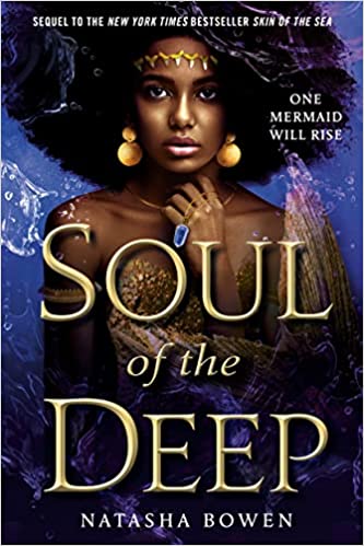 the cover of Soul of the Deep by Natasha Bowen