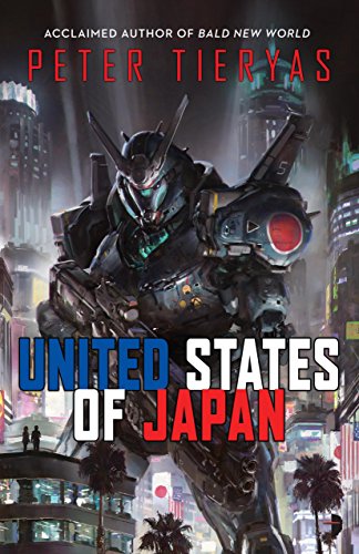 cover of United States of Japan by Peter Tieryas