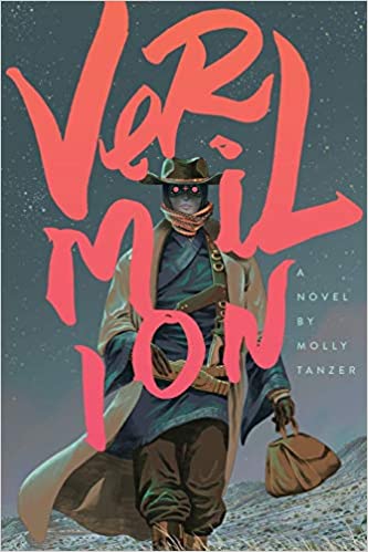 Cover of Vermilion by Molly Tanzer
