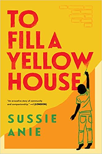 To Fill a Yellow House cover