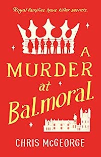 cover image for A Murder at Balmoral