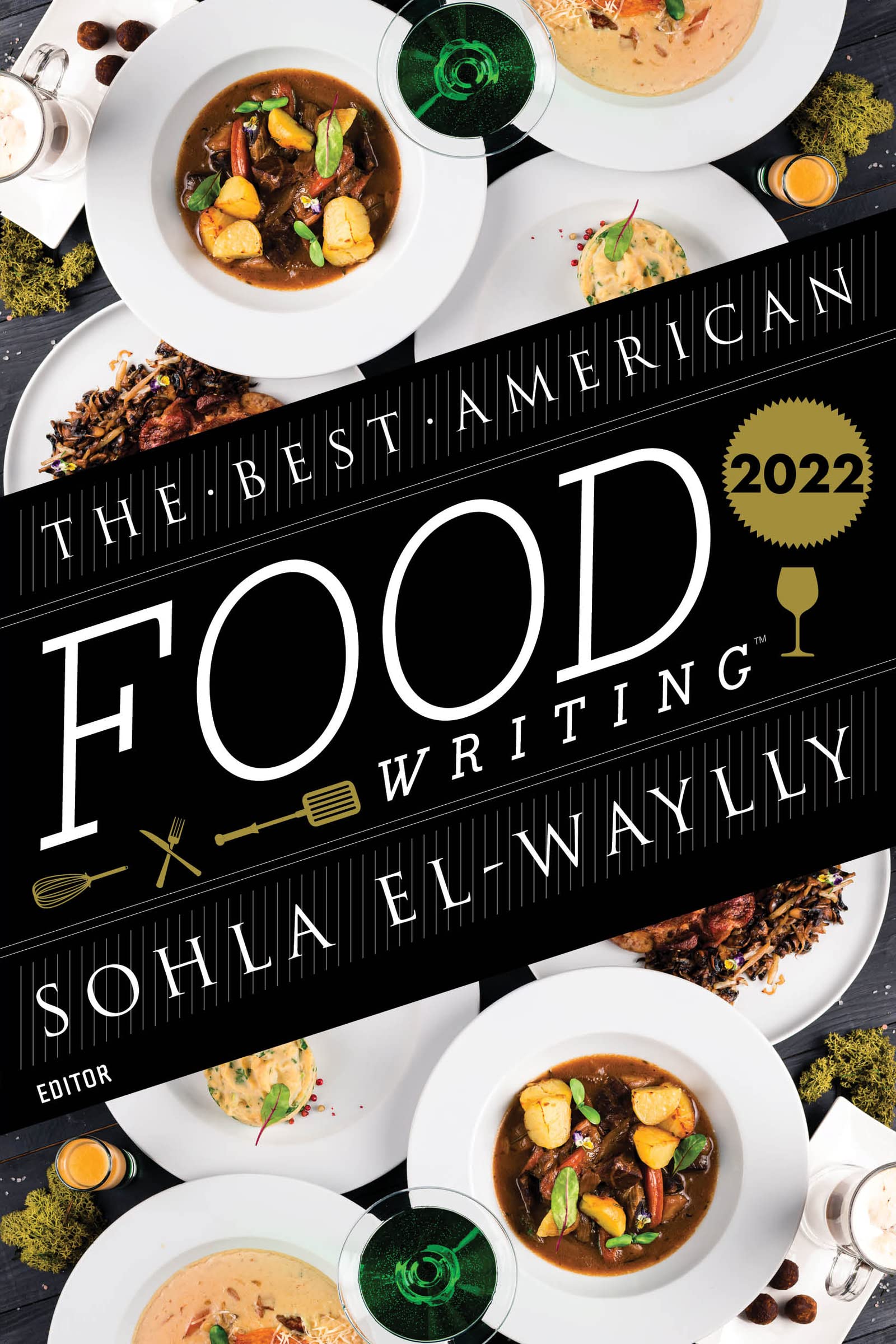 A graphic of the cover of The Best American Food Writing 2022 edited by Sohla El-Waylly