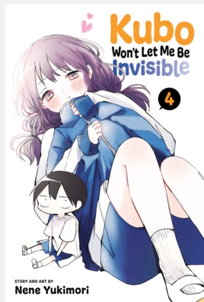 Kubo Won't Let Me Be Invisible Vol 4 cover