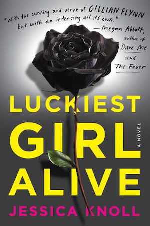 cover image for Luckiest Girl Alive