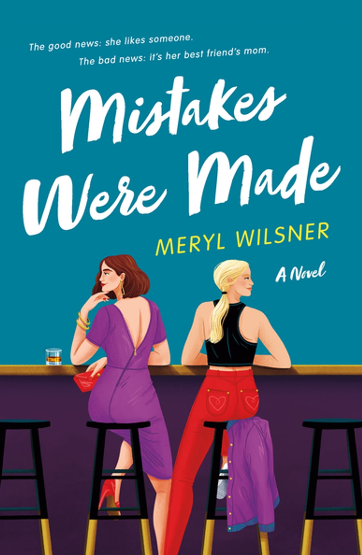 the cover of Mistakes Were Made by Meryl Wilsner