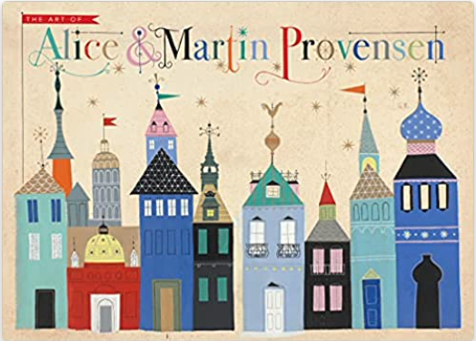 The Art of Alice and Martin Provensen cover