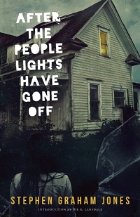 cover of after the people lights have gone off by stephen graham jones