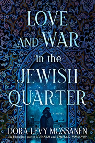 Love and War in the Jewish Quarter Book Cover