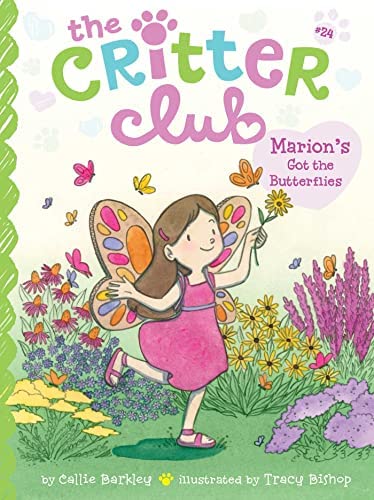 Cover of The Critter Club: Marion's Got the Butterflies by Barkley