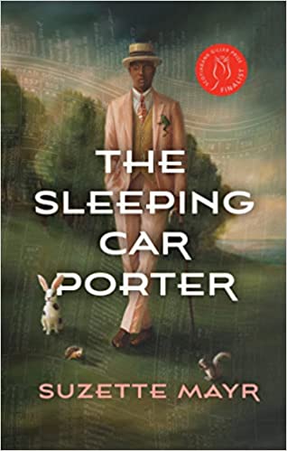 Cover of The Sleeping Car Porter by Suzette Mayr