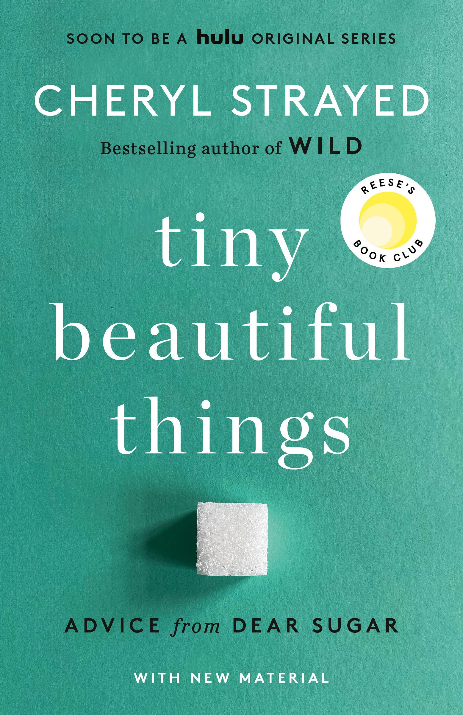 a graphic of the cover of Tiny Beautiful Things (Tenth Anniversary Edition) by Cheryl Strayed
