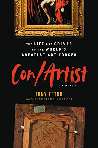 cover of Con/Artist: The Life and Crimes of the World's Greatest Art Forger; photo of the back of a framed picture with the word 'fake' written across it