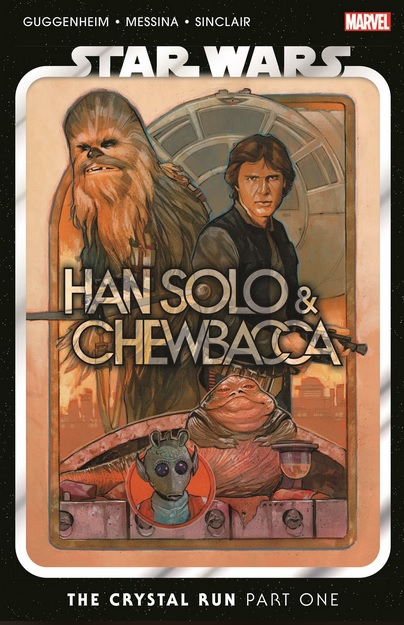 Star Wars Han Solo & Chewbacca Crystal Run Part One cover