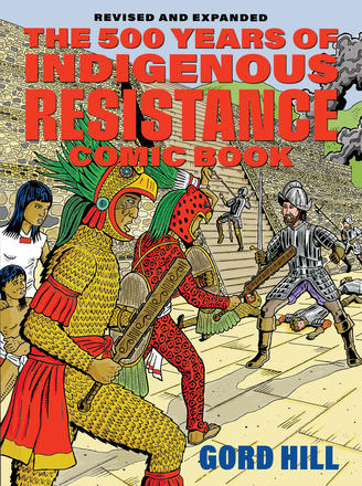 THE 500 YEARS OF INDIGENOUS RESISTANCE comic book cover