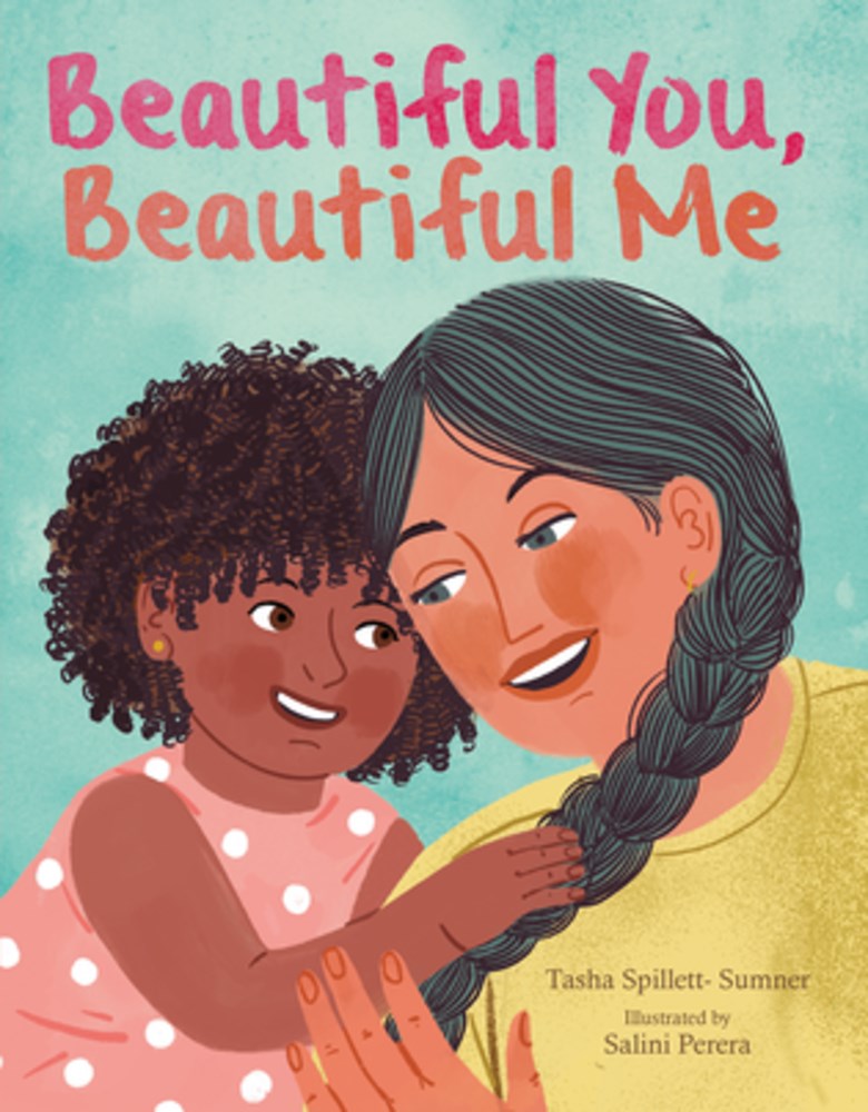 Cover of Beautiful You, Beautiful Me by Spillett-Sumner