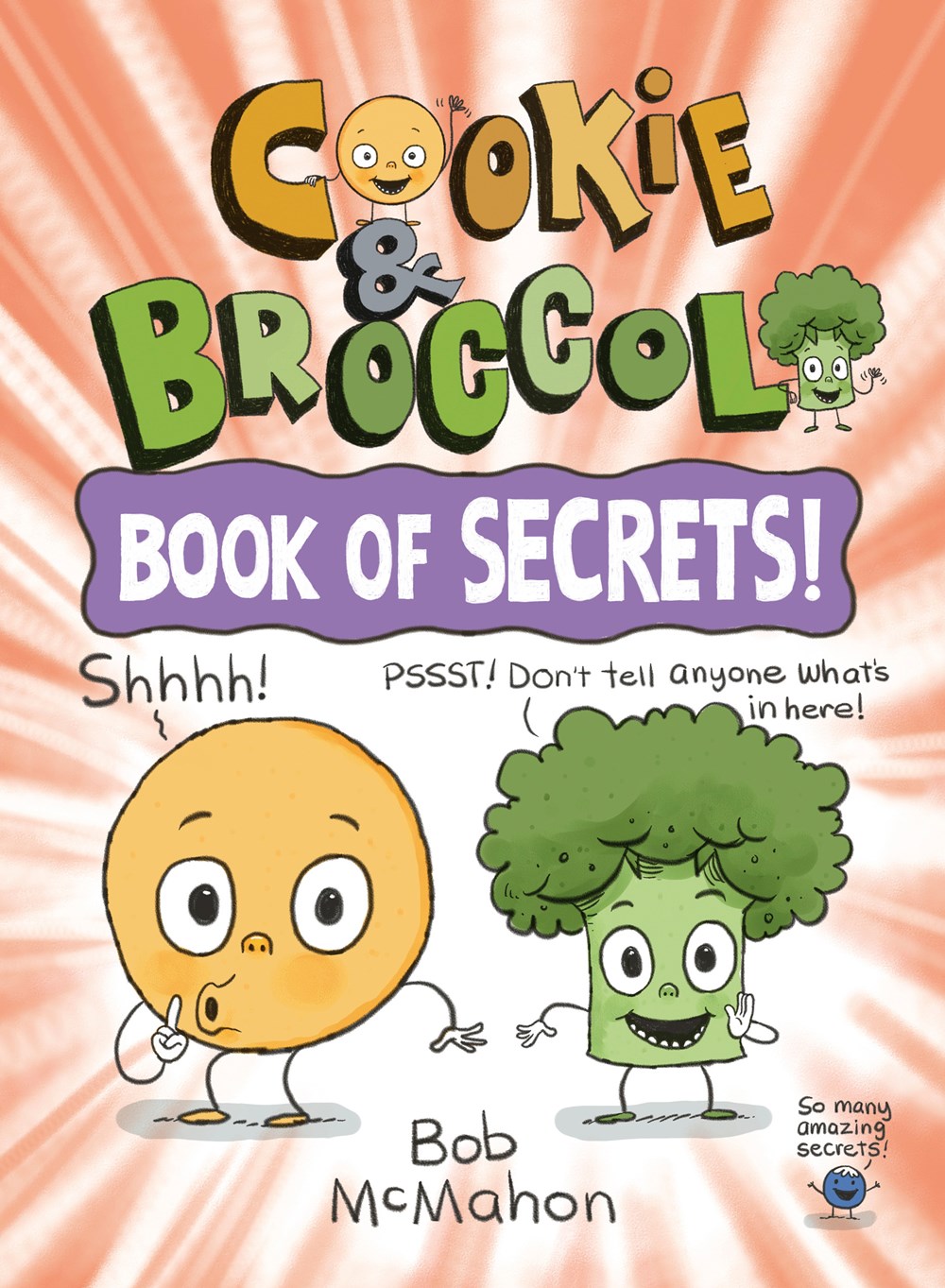 Cover of Cookie and Broccoli: Book of Secrets by McMahon