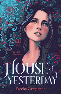 cover of house of yesterday by deeba zargarpur