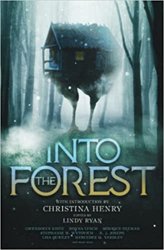 Cover of Into the Forest edited by Lindy Ryan