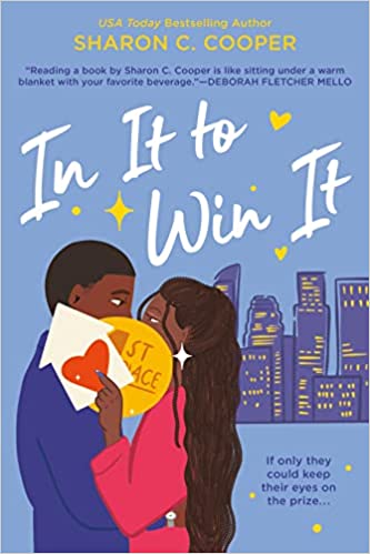 cover of In It to Win It by Sharon C. Cooper; illustration of a Black man and woman standing together