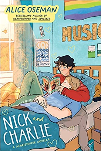 cover of Nick and Charlie (The Heartstopper Novellas) by Alice Oseman; illustration of two young men snuggled on a bed, one asleep and one reading