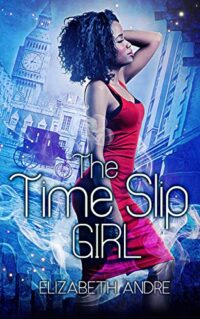 cover of The Time Slip Girl