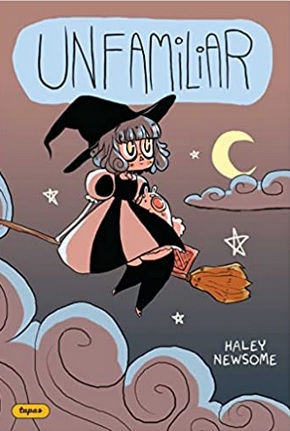 cover of Unfamiliar by Haley Newsome; illustration of a witch with silver hair in a pink and black dress riding a broom across the night sky