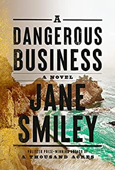 A Dangerous Business Book Cover