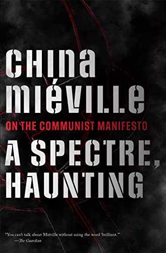 Cover of A Spectre, Haunting by China Miéville